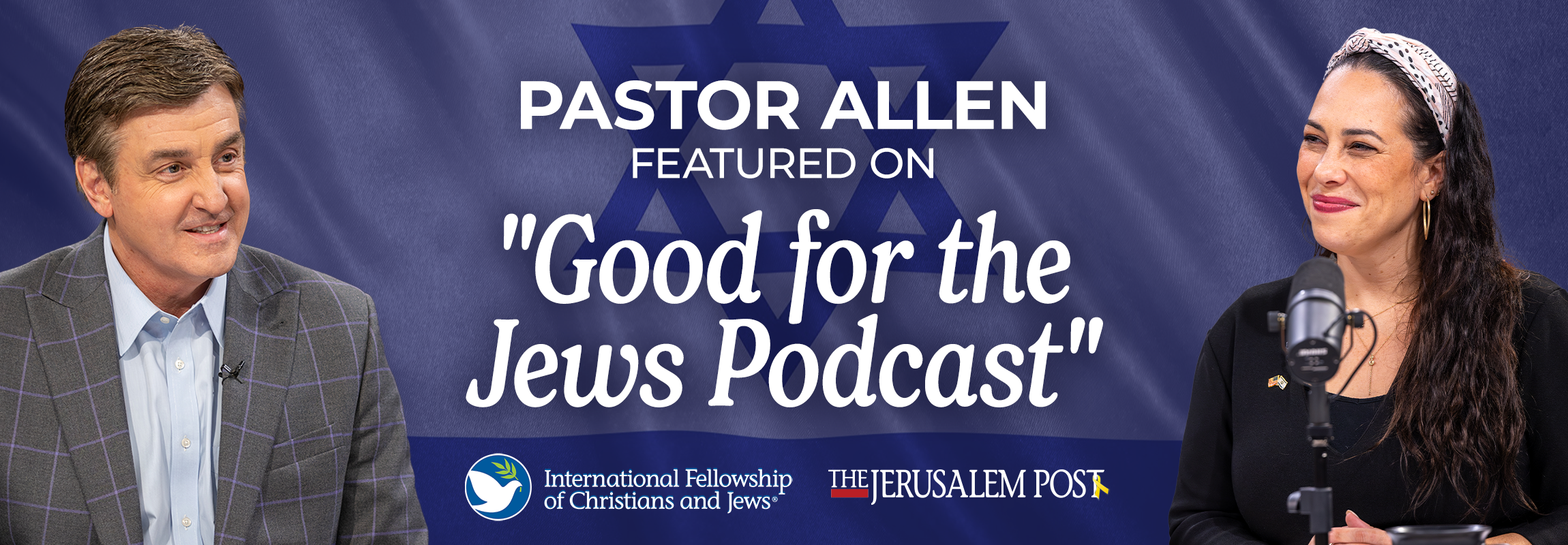 Pastor Allen on “Good for the Jews” Podcast