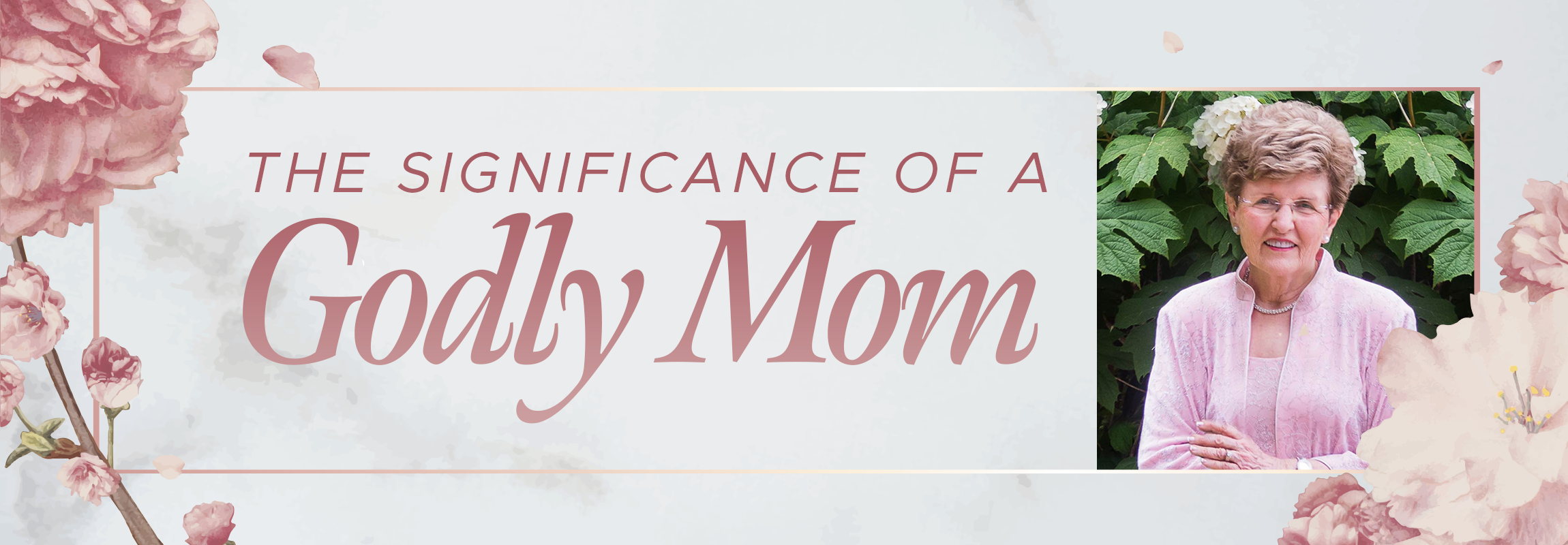 Blog - The-Significance-of-a-Goldy-Mom Let's Pray