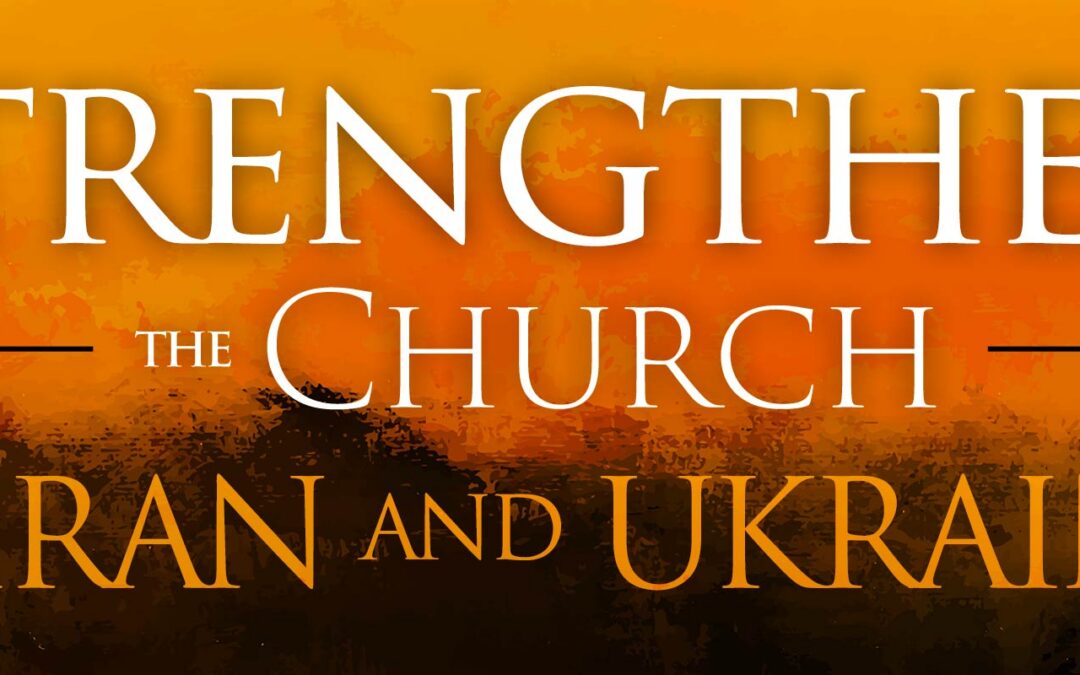 Let’s Support the Church in War-torn Areas!