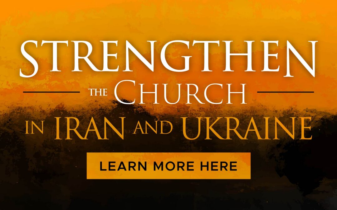 Let’s Support the Church in War-torn Areas!