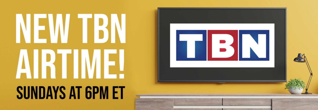 New Airtime on TBN!